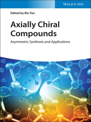 cover image of Axially Chiral Compounds
